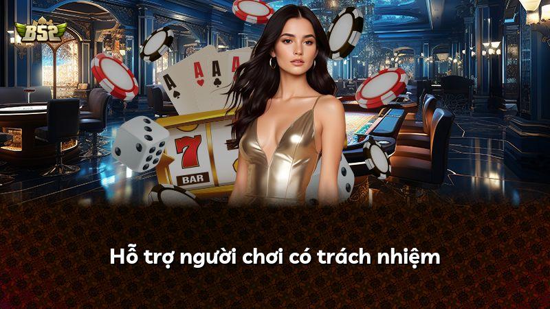 Hỗ trợ người chơi có trách nhiệm