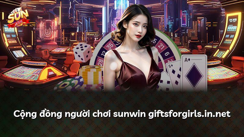 Cộng đồng người chơi sunwin giftsforgirls.in.net
